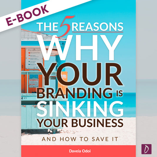 EBOOK: Your Branding is Sinking Your Business