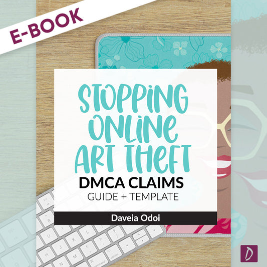 EBOOK: Stopping Online Art Theft, DMCA Guide + Template