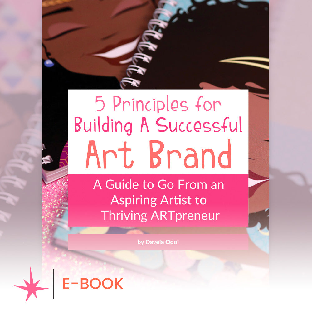 EBOOK: 5 Principles for Building A Successful Art Brand