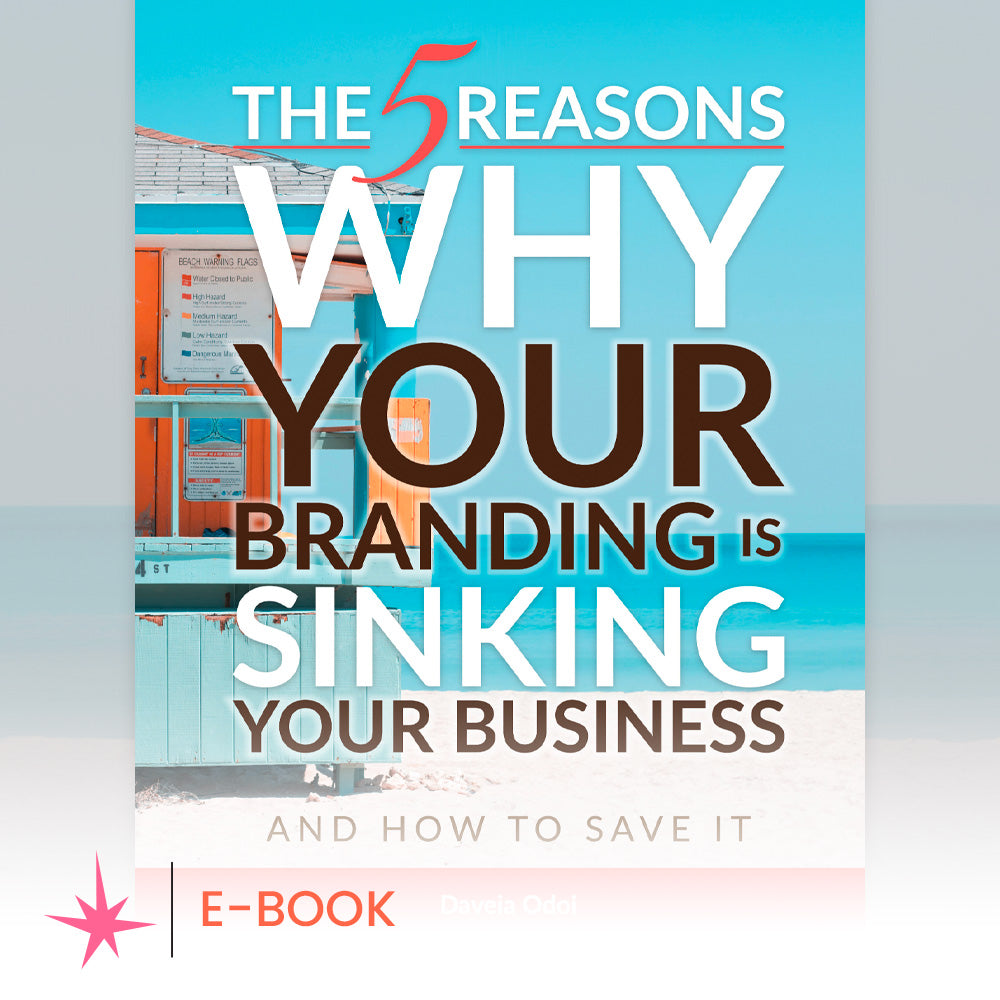 EBOOK: Your Branding is Sinking Your Business